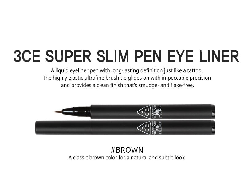 STYLENANDA 3CE SUPER SLIM PEN EYE LINER Brown Long Lasting Cosmetics